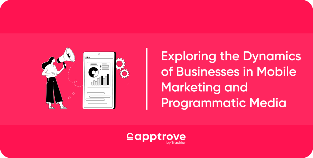 Exploring Dynamics of Businesses in Mobile Marketing